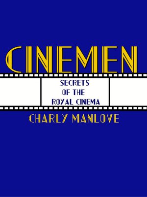 cover image of Secrets of the Royal Cinema